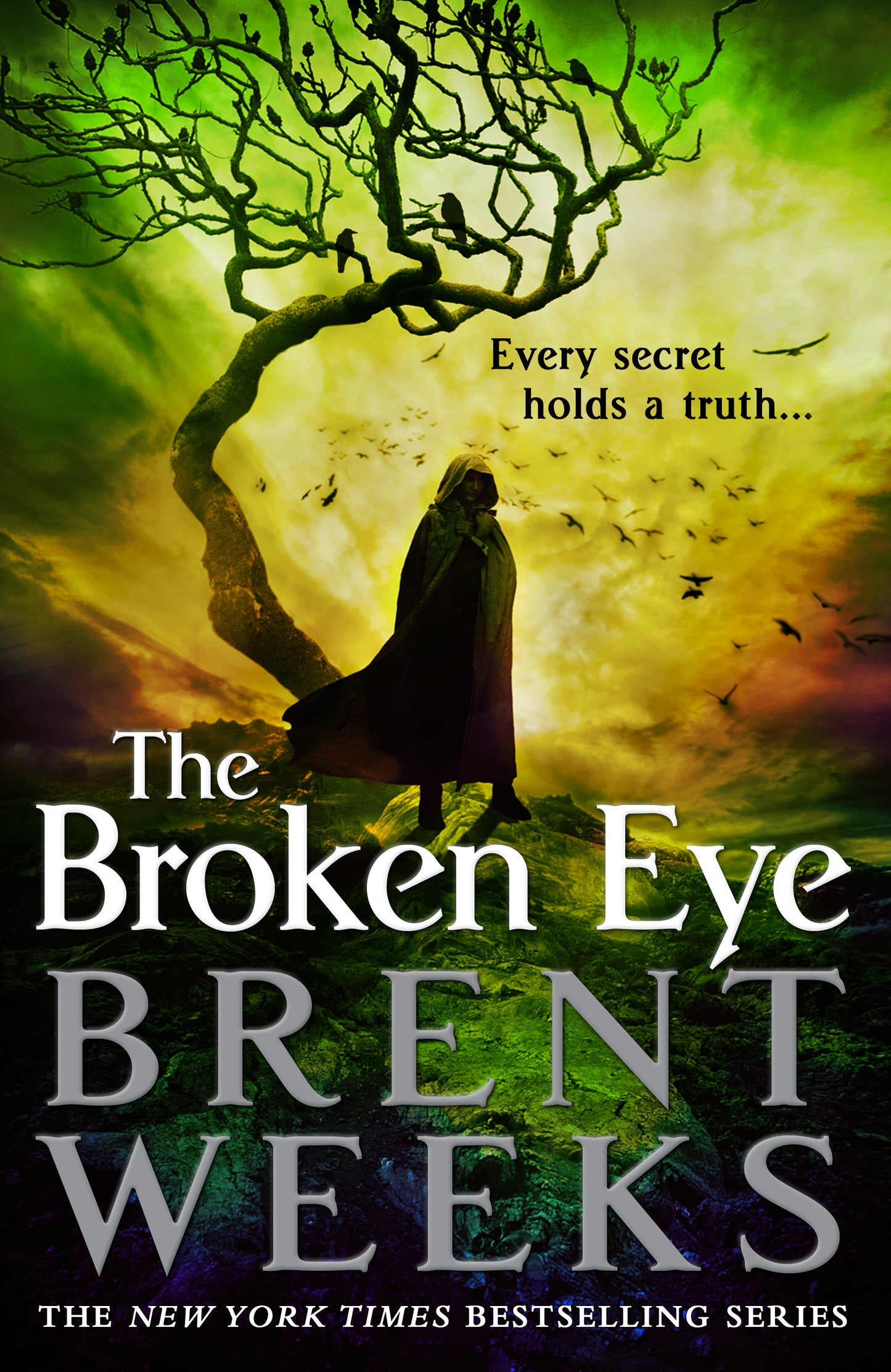 Brent Weeks - The Broken Eye