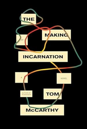 Tom McCarthy - The Making of Incarnation