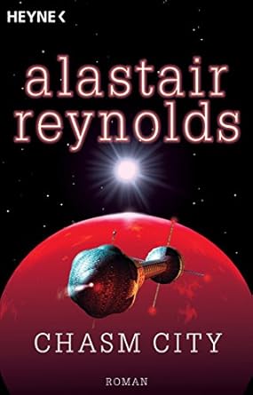 Alastair Reynolds - Chasm City