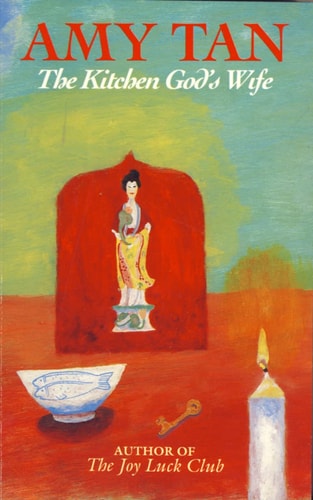 Amy Tan - The Kitchen God's Wife