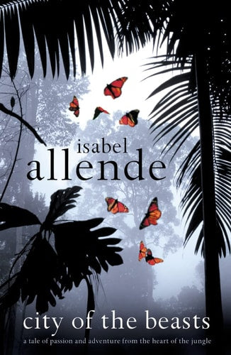 Isabel Allende - City of the Beasts