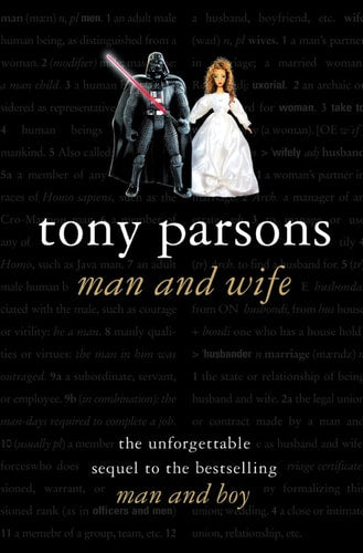 Tony Parsons - Man and Wife