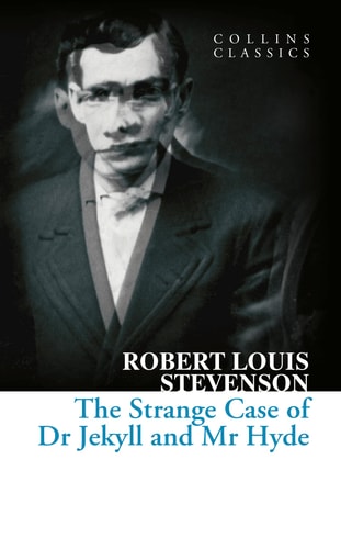Robert Louis Stevenson - The Strange Case of Dr Jekyll and Mr Hyde
