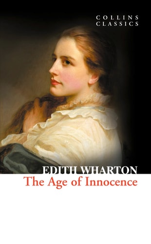 Edith Wharton - The Age of Innocence