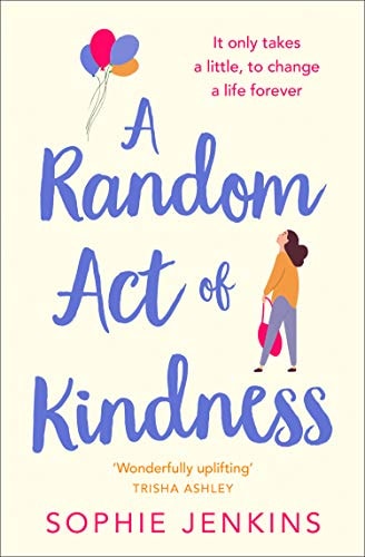 Sophie Jenkins - Random Act of Kindness