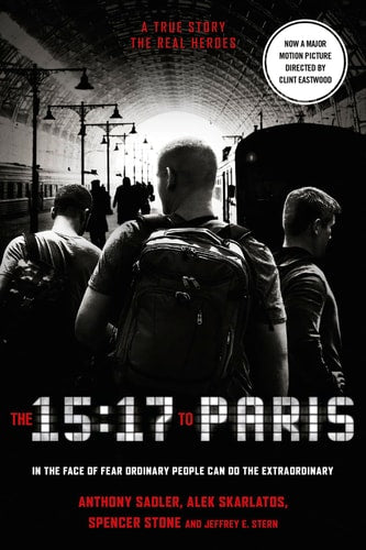 Anthony Sadler, Alek Skarlatos, Spencer Stone - The 15:17 to Paris