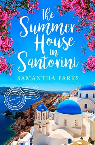Samantha Parks - The Summer House in Santorini