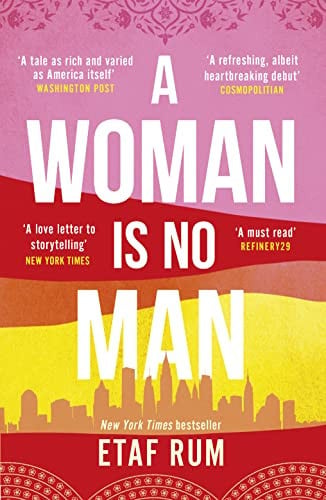 Etaf Rum - A Woman is No Man