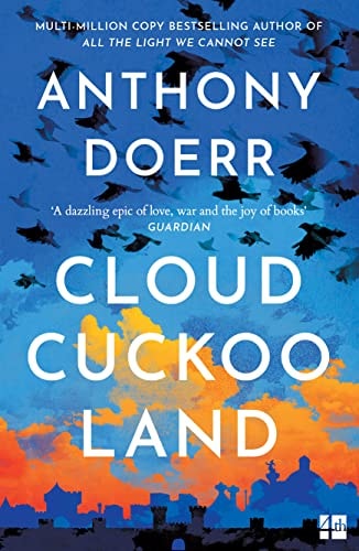 Anthony Doerr - Cloud Cuckoo Land