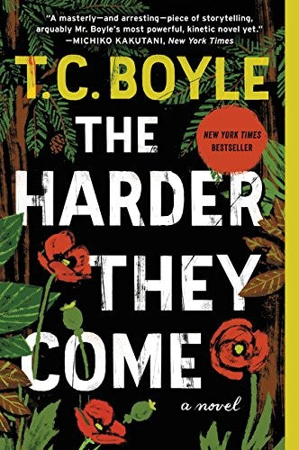 T.C. Boyle - The Harder They Come
