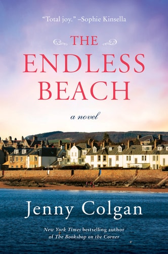Jenny Colgan - The Endless Beach A Novel