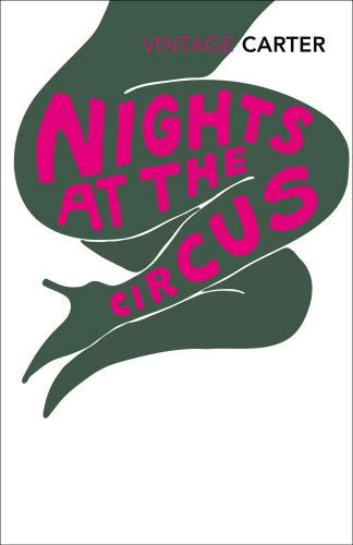 Carter, Angela - Nights at the circus