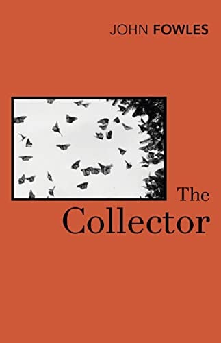 John Fowles - The Collector