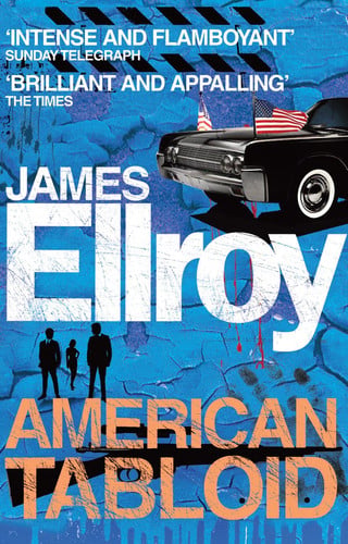 Ellroy, James - American tabloid