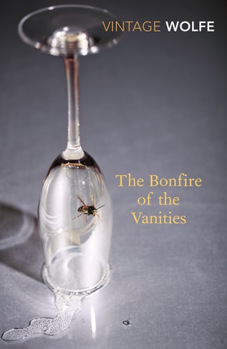 Tom Wolfe - Bonfire of the Vanities