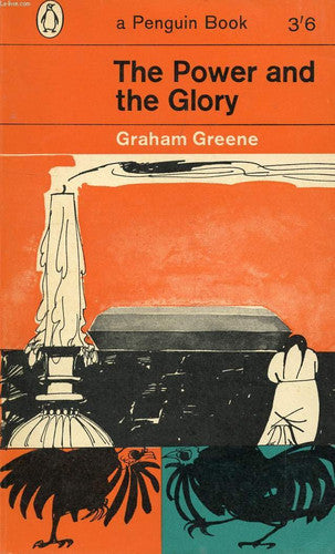 Greene, Graham - The power and the glory