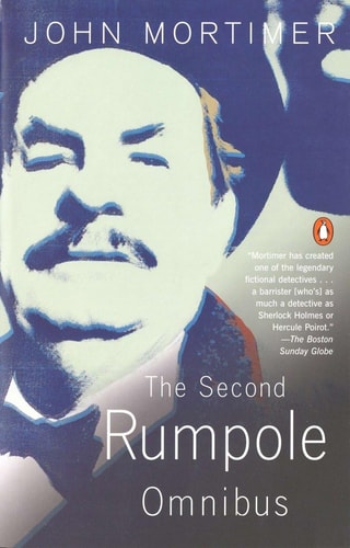 John Mortimer - The Second Rumpole Omnibus