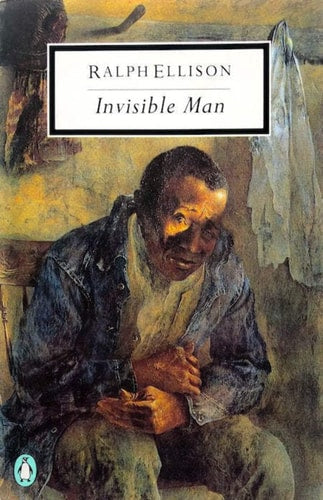 Ralph Ellison - The Invisible Man