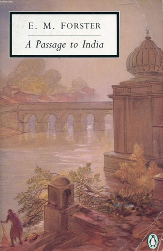 E. M. Forster - A Passage to India