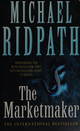 Michael Ridpath - The Marketmaker