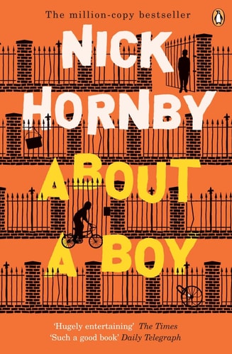 Nick Hornby - About a Boy
