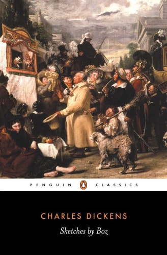 Charles Dickens - Sketches by Boz