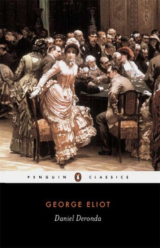 George Eliot - Daniel Deronda