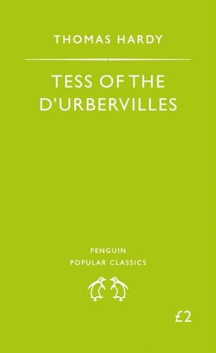 Thomas Hardy - Tess of the D'Urbervilles