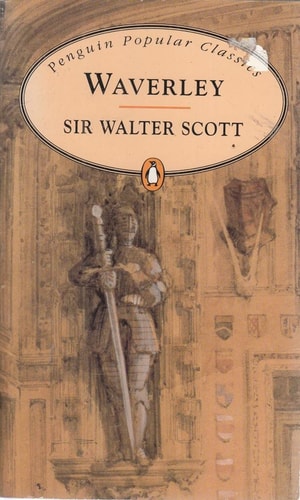 Sir Walter Scott - Waverley (Penguin Popular Classics)