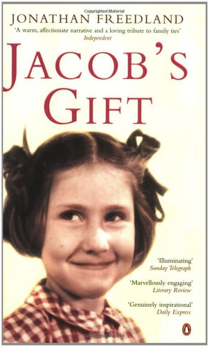 Jonathan Freedland - Jacob's Gift A Journey Into the Heart of Belonging