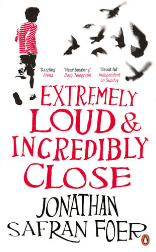 Jonathan Safran Foer - Extremely Loud & Incredibly Close