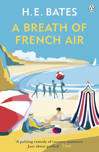 H.E. Bates - A Breath of French Air
