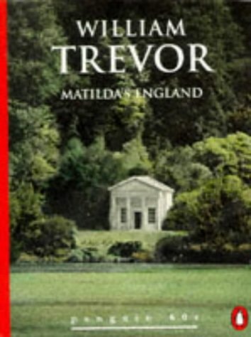 William Trevor - Matilda's England (Penguin 60s)