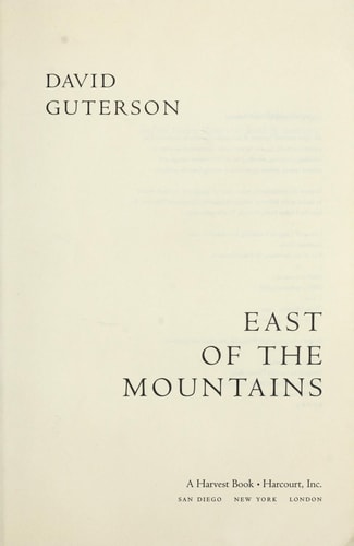 David Guterson - East of the Mountains