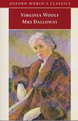 Varios Autores - Oxford World's Classics: Mrs Dalloway (Spanish Edition)