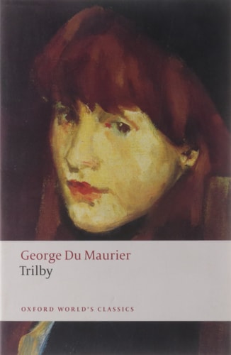 George Du Maurier - Trilby