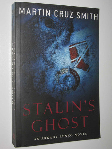 Martin Cruz Smith - Stalin's Ghost