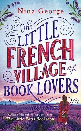 Nina George - The Little French Village of Book Lovers