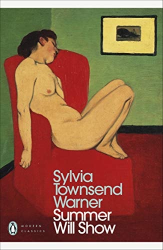 Sylvia Townsend Warner - Summer Will Show