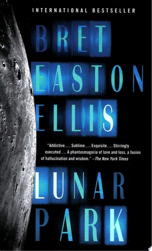 Bret Easton Ellis - Lunar Park