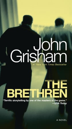 John Grisham - The Brethren