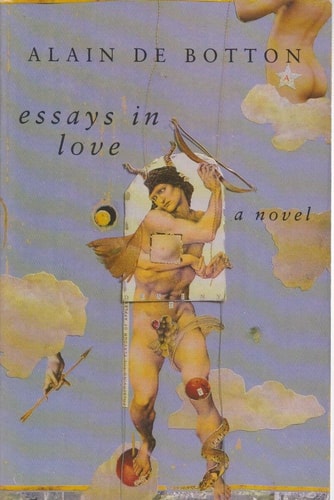 Alain De Botton - Essays in Love