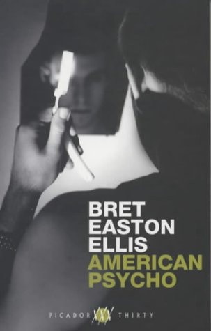 Bret Easton Ellis - American Psycho A Novel