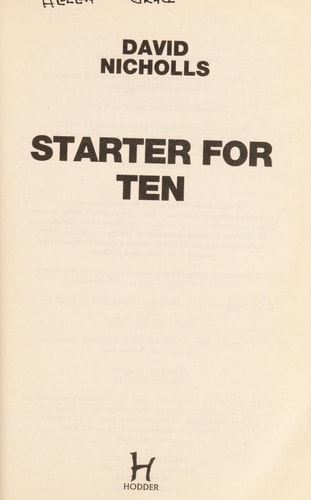 David Nicholls - Starter for Ten