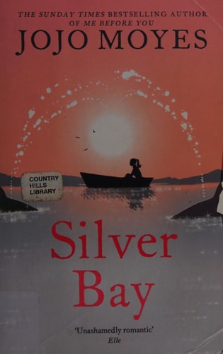Jojo Moyes - Silver Bay