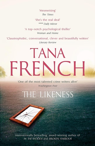 Tana French - The Likeness