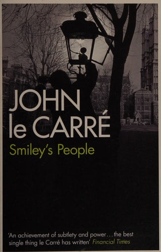 John Le Carré - Smiley's People