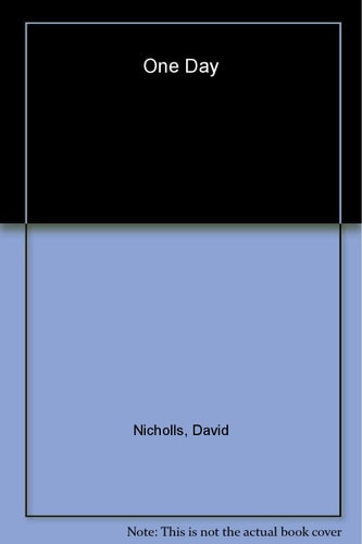 David Nicholls - One Day