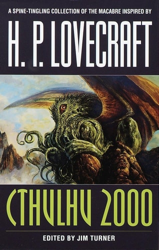 Harlan Ellison, Thomas Ligotti, Poppy Z. Brite, F. Paul Wilson - Cthulhu 2000 Stories