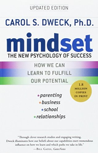 Carol S. Dweck - MINDSET : NEW PSYCHOLOGY OF SUCCESS